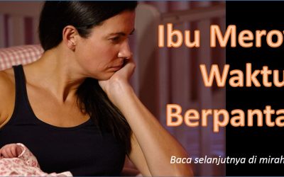 Ibu Meroyan Waktu Berpantang