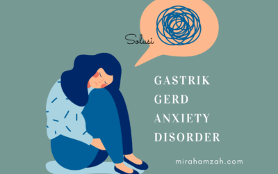 Solusi Gastrik GERD Anxiety dan Detoks